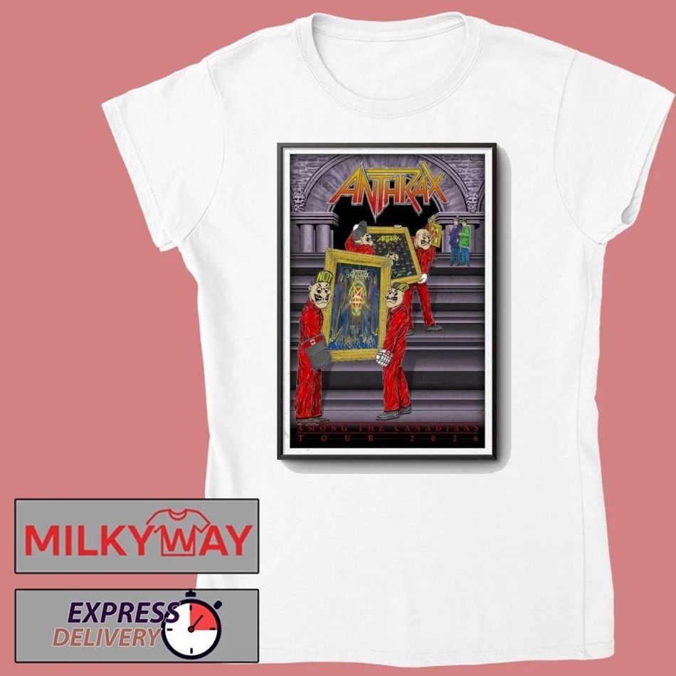 Anthrax 2026 Among The Canadians Tour Poster shirt