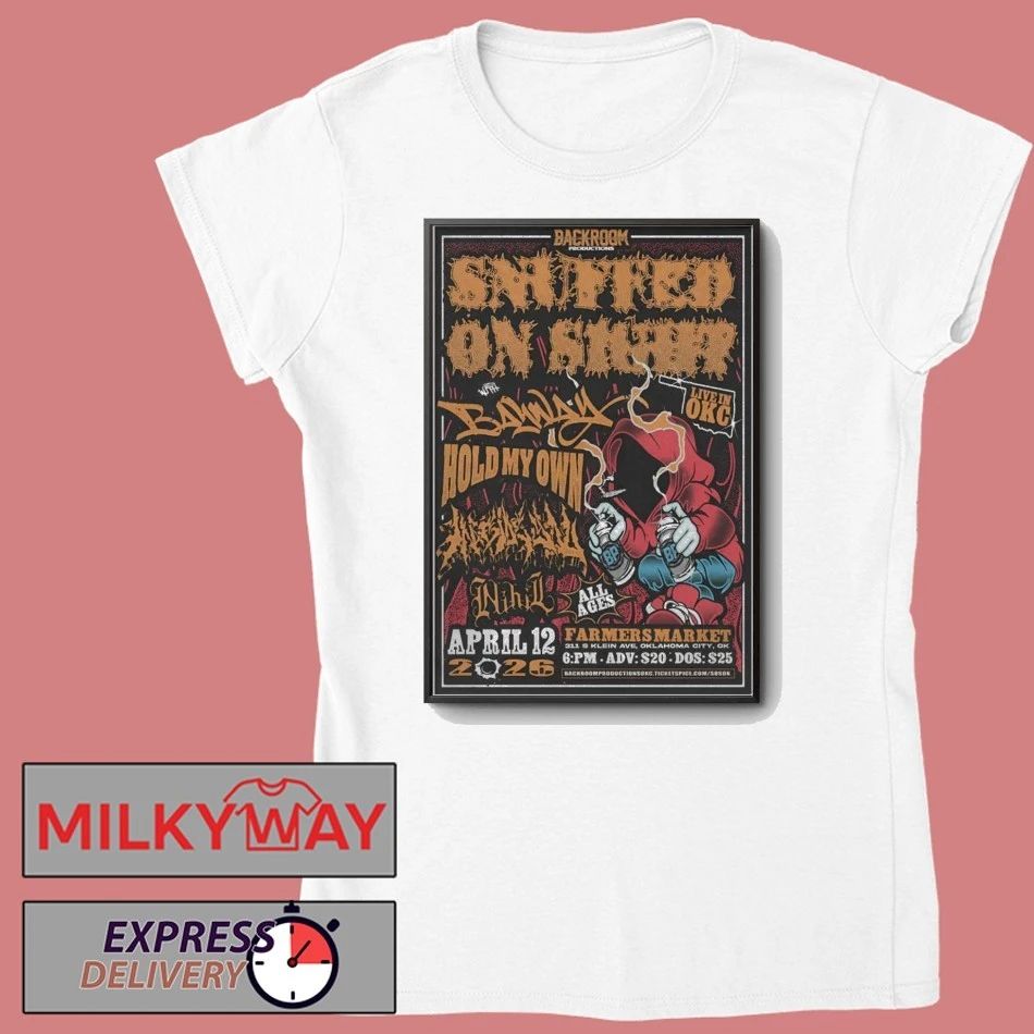POSTER Apr 12 2026 Snuffed On Sight In Oklahoma City OK On shirt