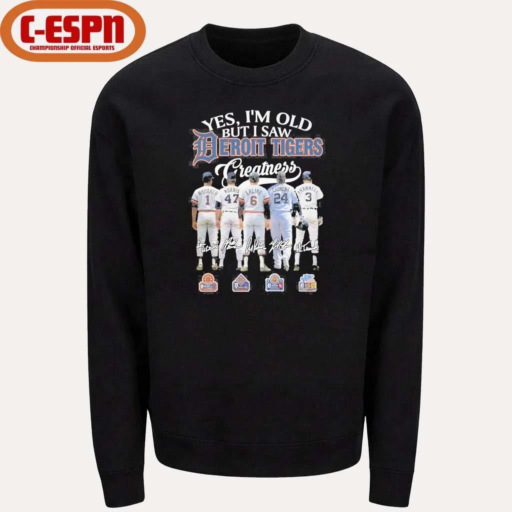 Yes, I’m Old But I Saw Detroit Tigers Legends Greatness T-Shirt