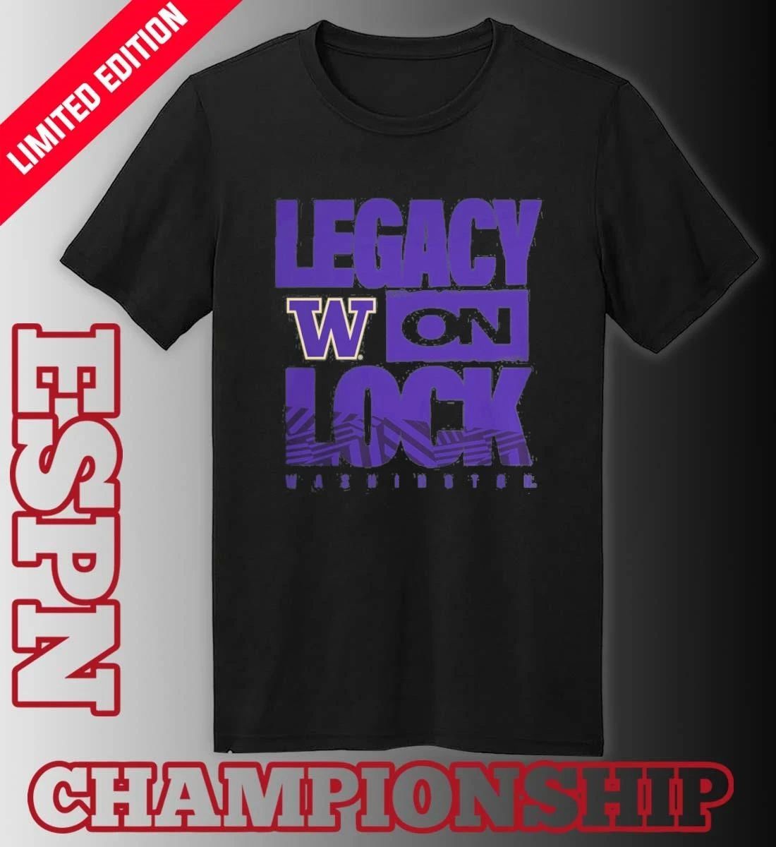Washington Huskies 2026 Legacy On Lock March Madness Shirt