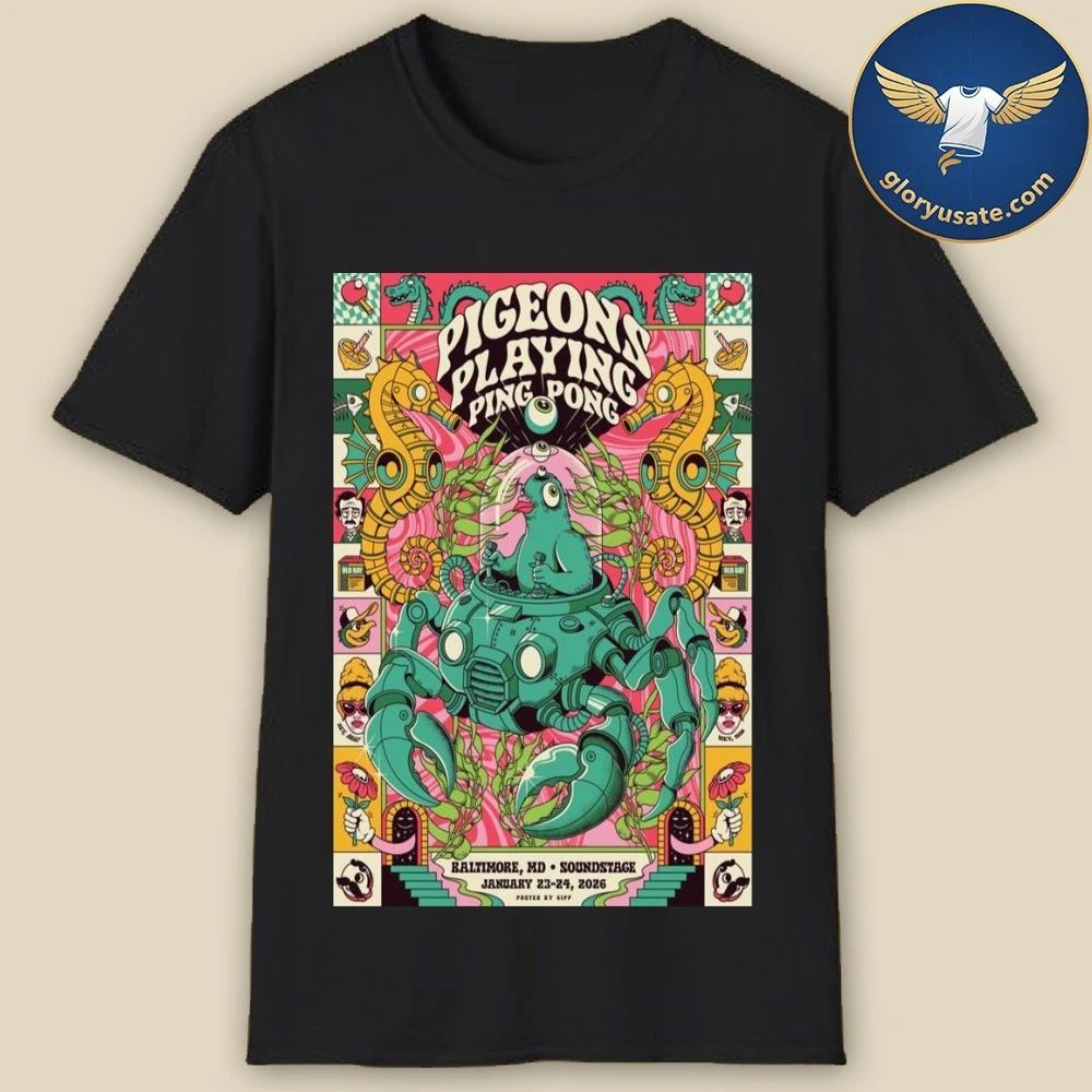Pigeons Playing Ping Pong Baltimore, MD January 23-24 2026 Concert Poster Shirt