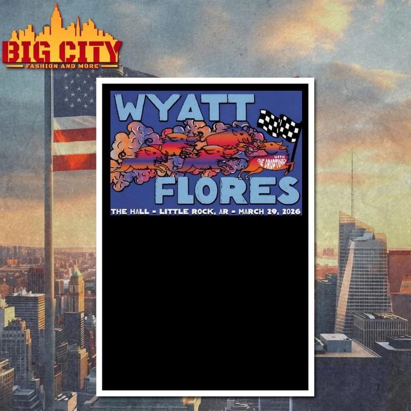 Wyatt Flores March 29 2026 In Little Rock AR Poster Shirt