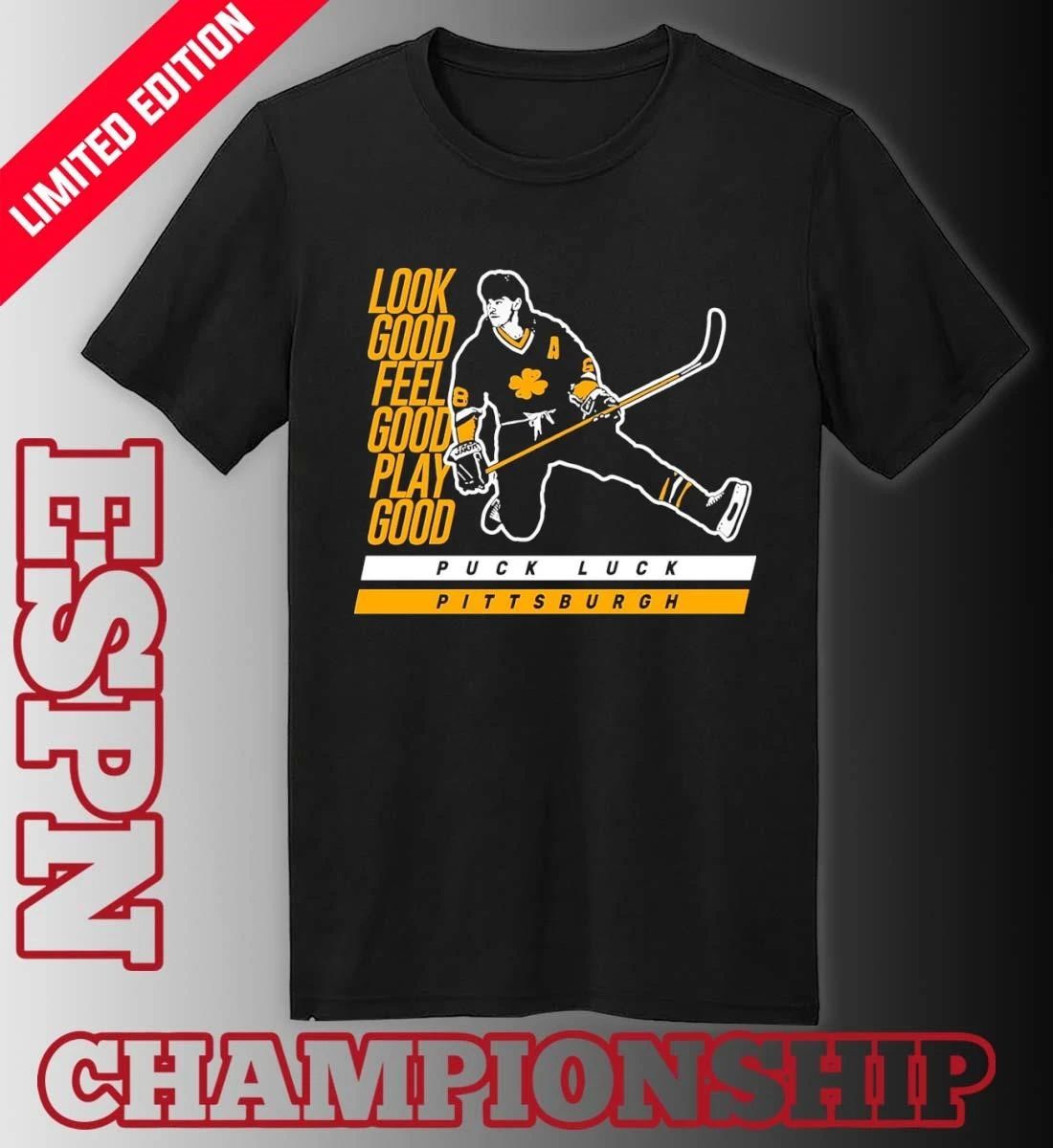 Puck Luck Pittsburgh Penguins Look Good Feel Good Play Good Shirt