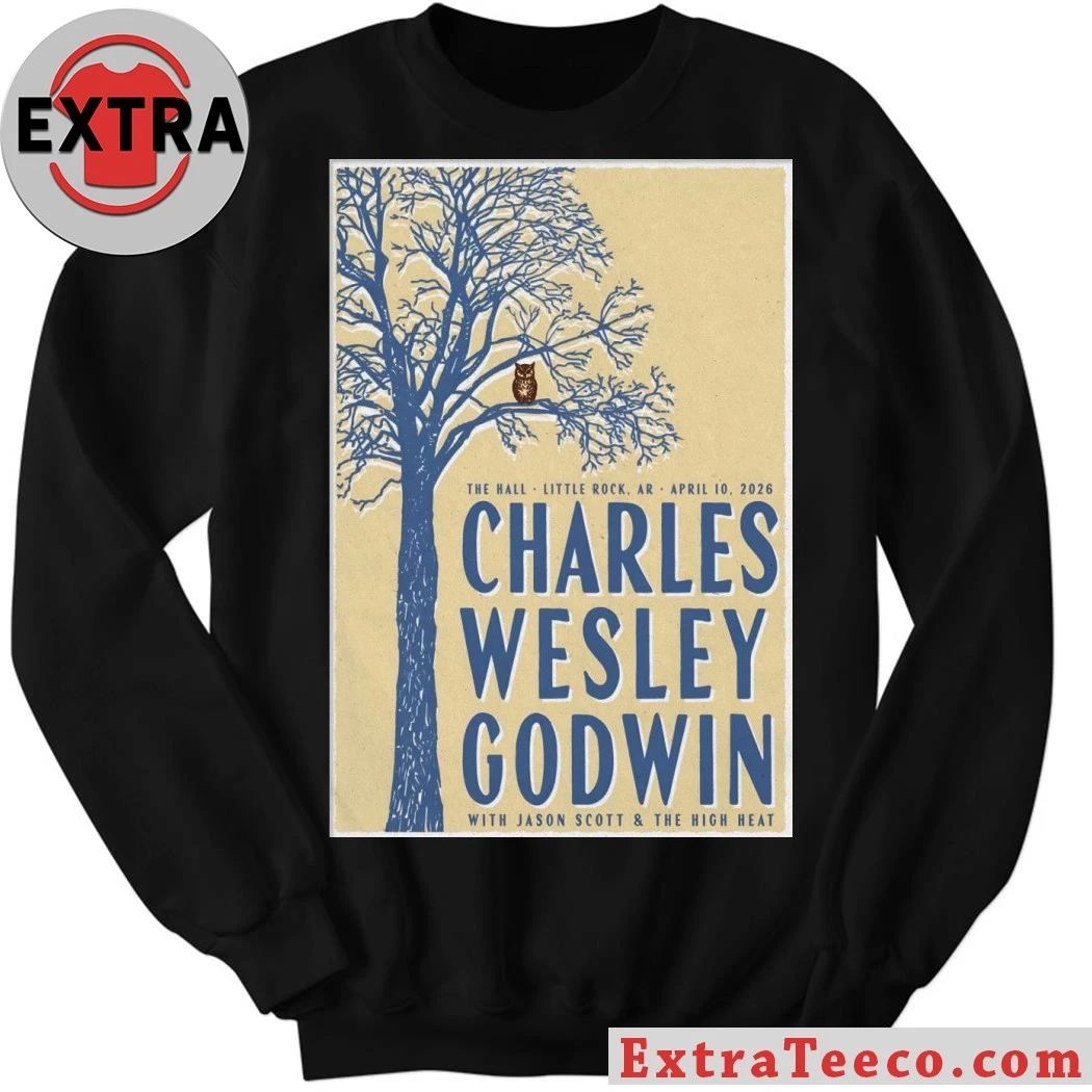 Charles Wesley Godwin Little Rock AR 4 10 2026 Poster Shirt