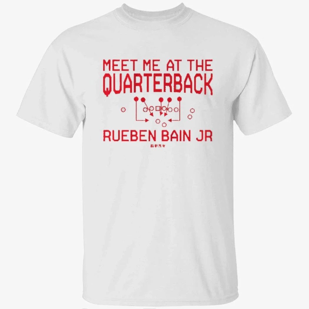 Rueben Bain Jr Meet Me At The Quarterback Shirt