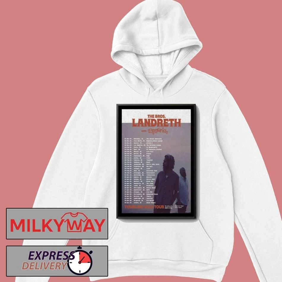The Bros. Landreth With Begonia Europe The Tumbling Wild Tour 2026 Poster shirt