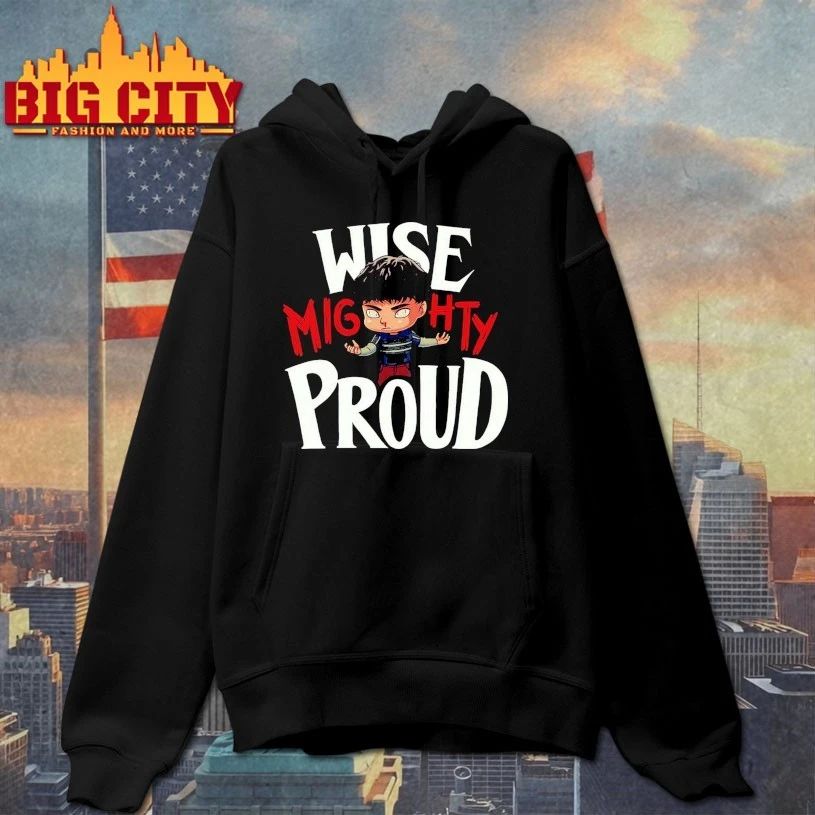 Wise Mighty Proud t-shirt