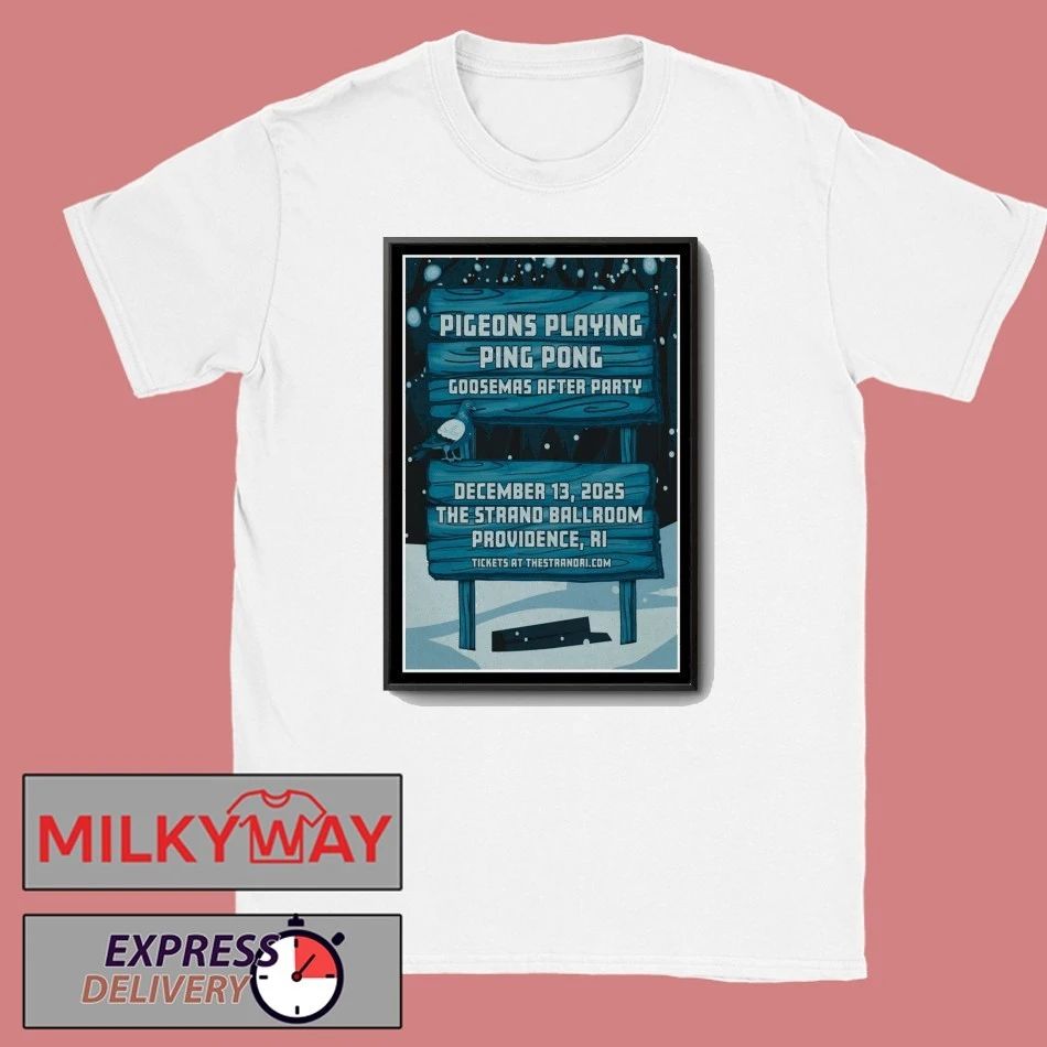 Pigeons Playing Ping Pong Dec 13 2025 Providence, RI Poster shirt