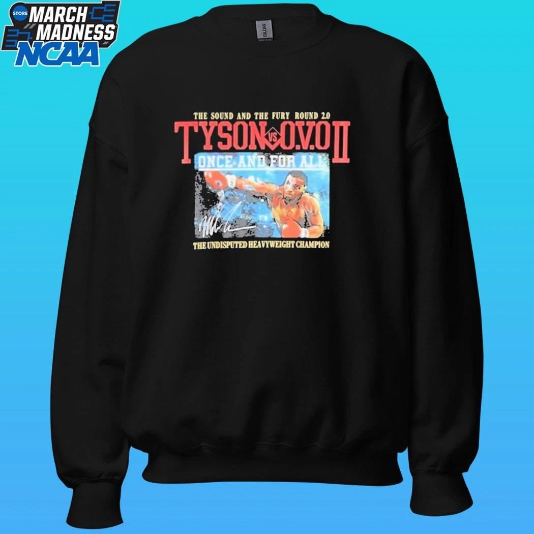 Tyson Ovo Once And For All The Undisputed Heavyweight Champion Shirt