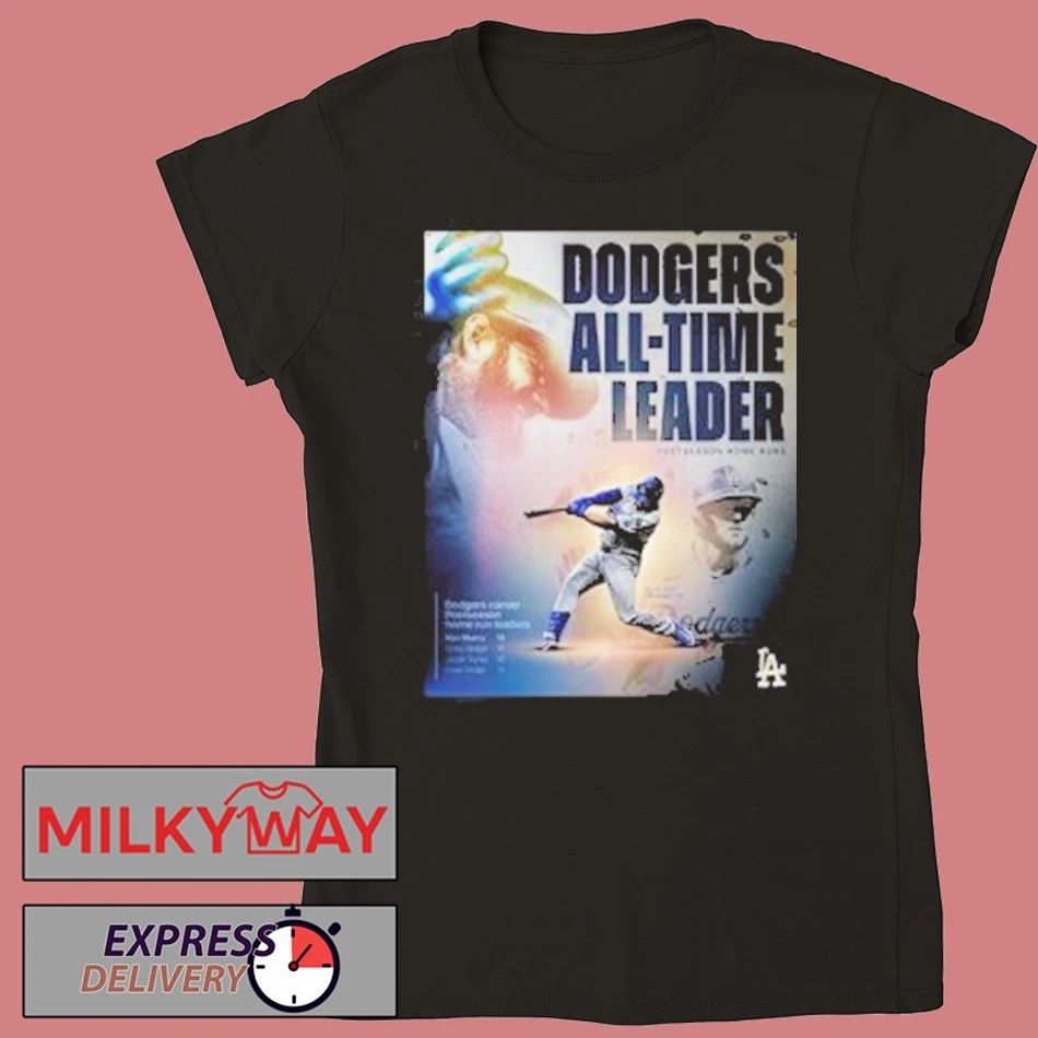 Max Muncy Los Angeles Dodgers All Time Leader Postseason Home Runs Shirt