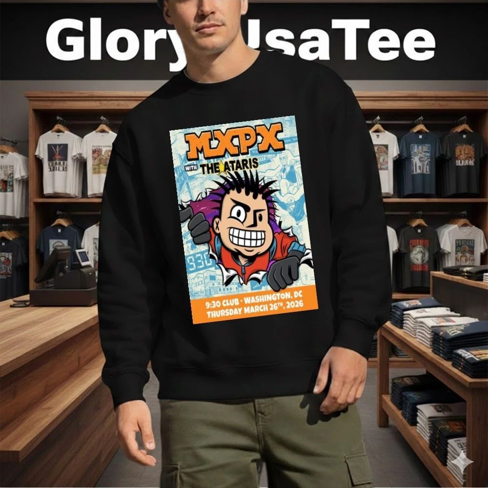 MxPx At 9.30 Club On March 26 2026 Poster Shirt
