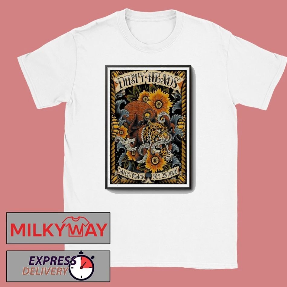Dirty Heads Tour The Daily’s Place Oct 23 2025 Poster shirt