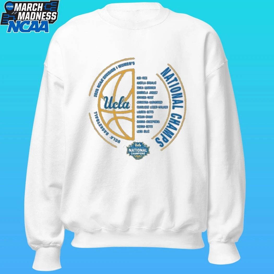 Ucla Bruins Women’s Basketball National Champs NIL Team Shirt