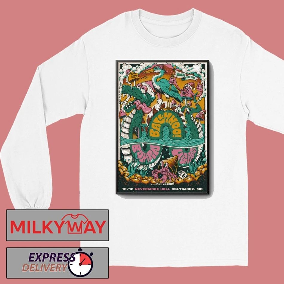 Ballyhoo! Dec 12 2025 Baltimore MD Poster shirt