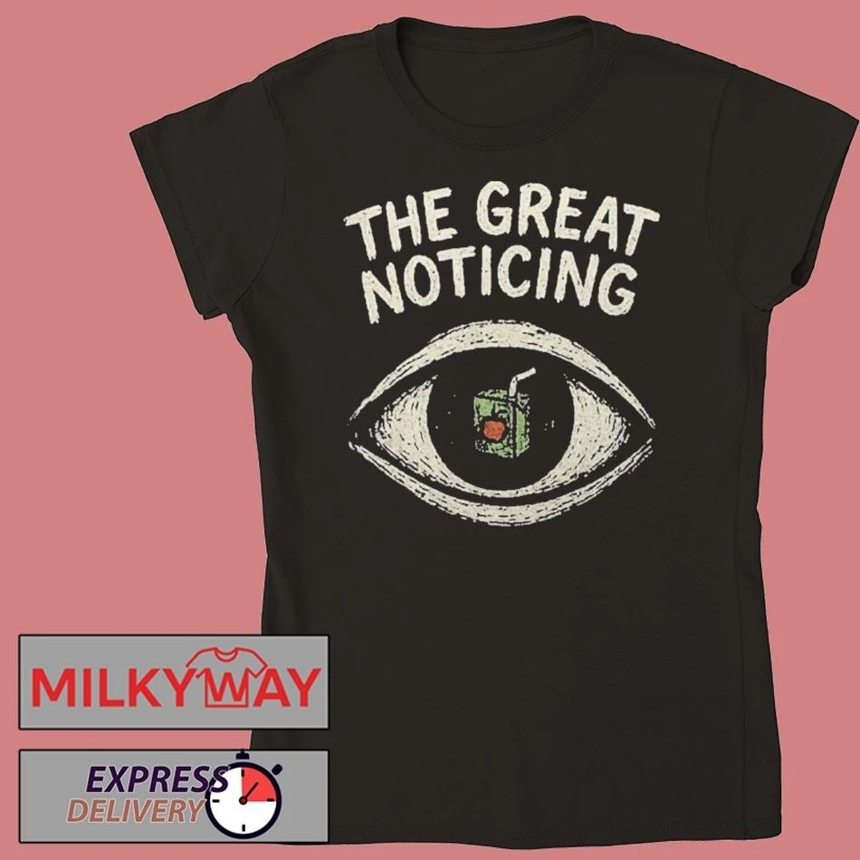 The Great Noticing Eye Shirt