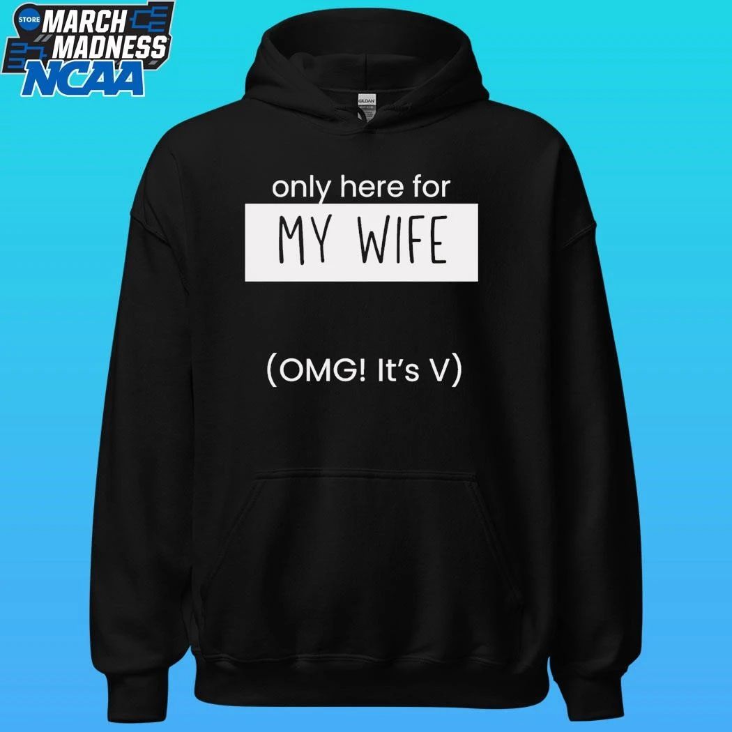 Only Here For My Wife Omg It’s V Bts World Tour Shirt