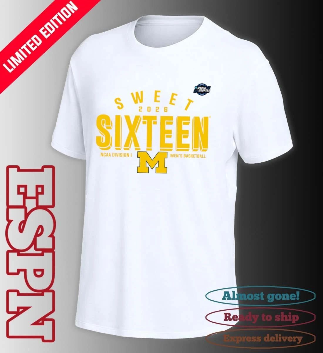 Sweet 16 Michigan Wolverines 2026 NCAA Men’s Basketball T-Shirt