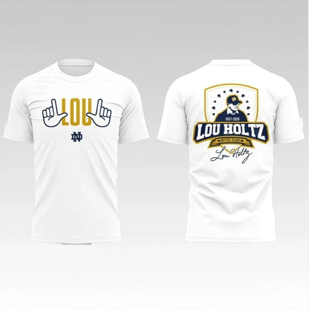 2026 Notre Dame Football Lou Holtz The Fighting Irish 2026 Notre Dame Football Lou Holtz 1937 – 2026 Signature Logo Two Sided Shirt