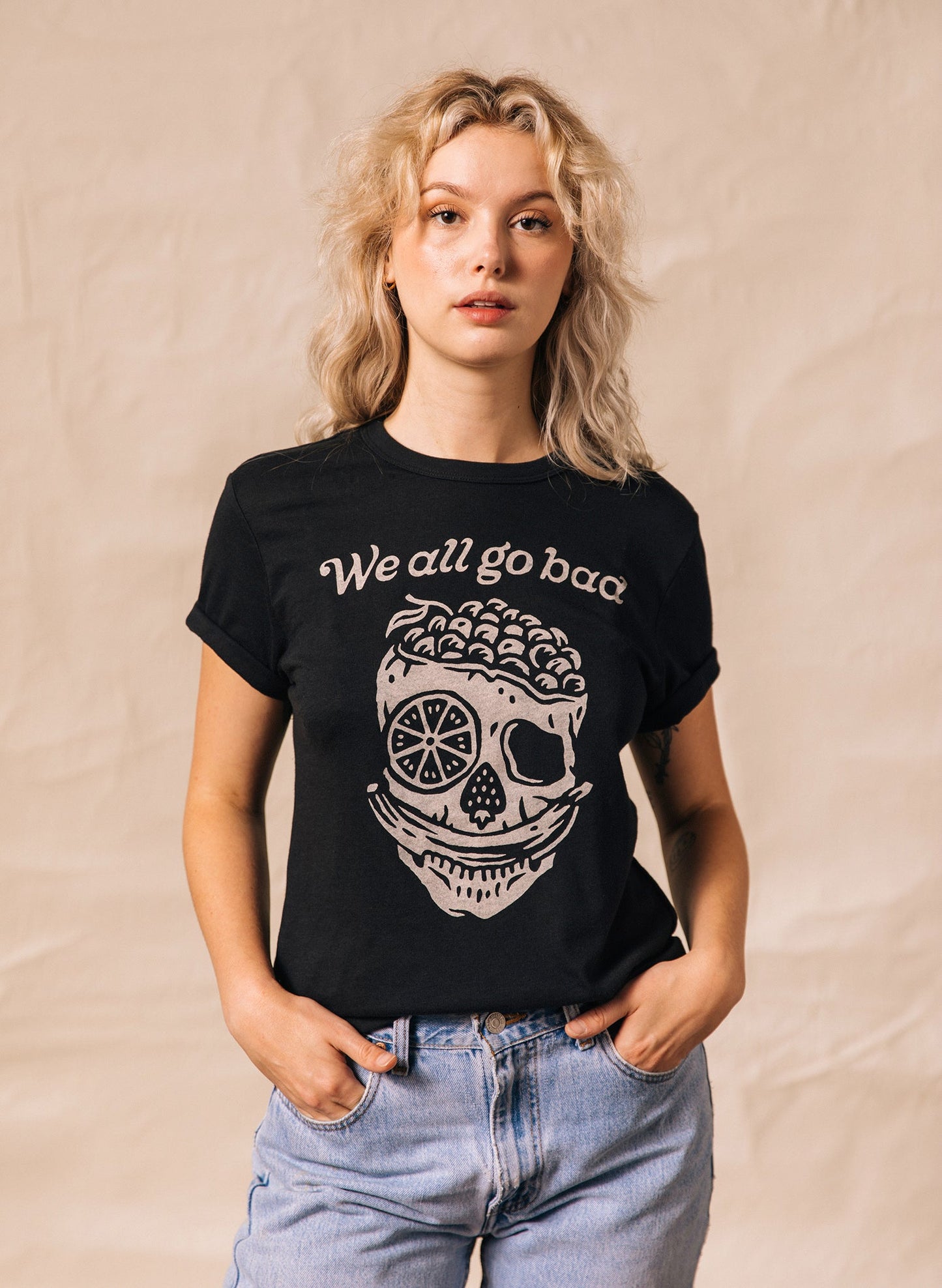 We All Go Bad Tee