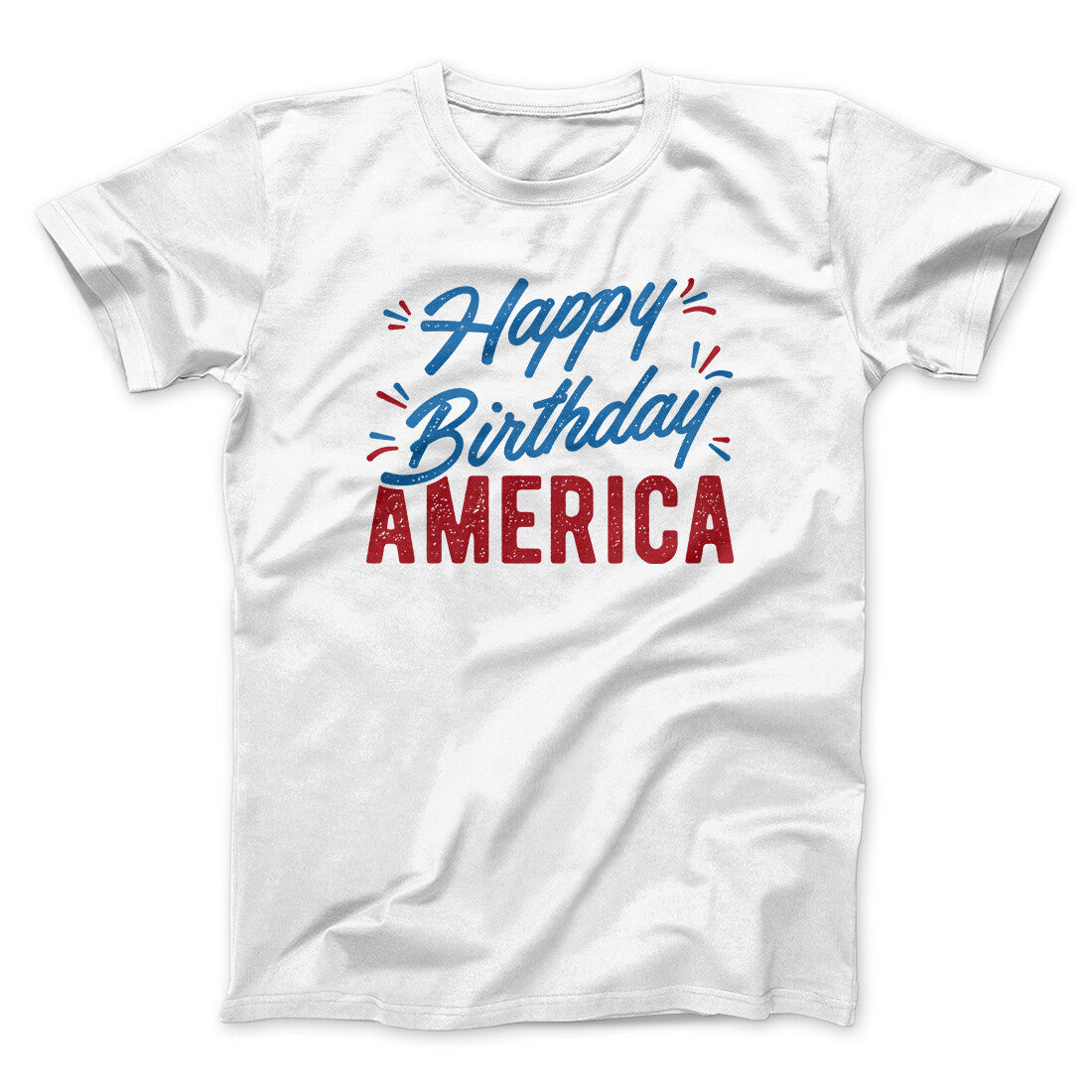 Happy Birthday America Men/Unisex T-Shirt
