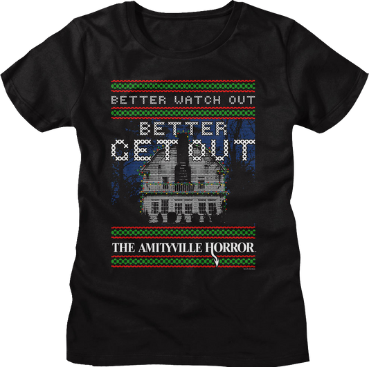 Womens Better Watch Out Faux Ugly Christmas Sweater Amityville Horror Shirt