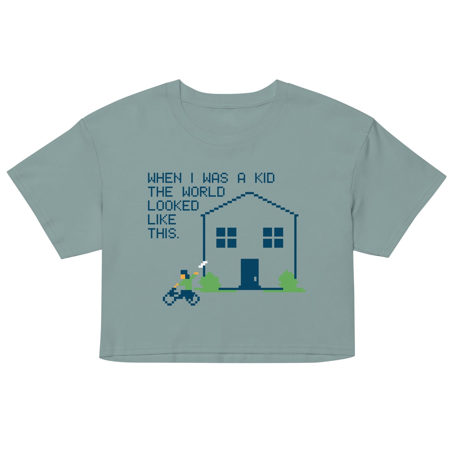 When I Was A Kid The World Women's Crop Tee