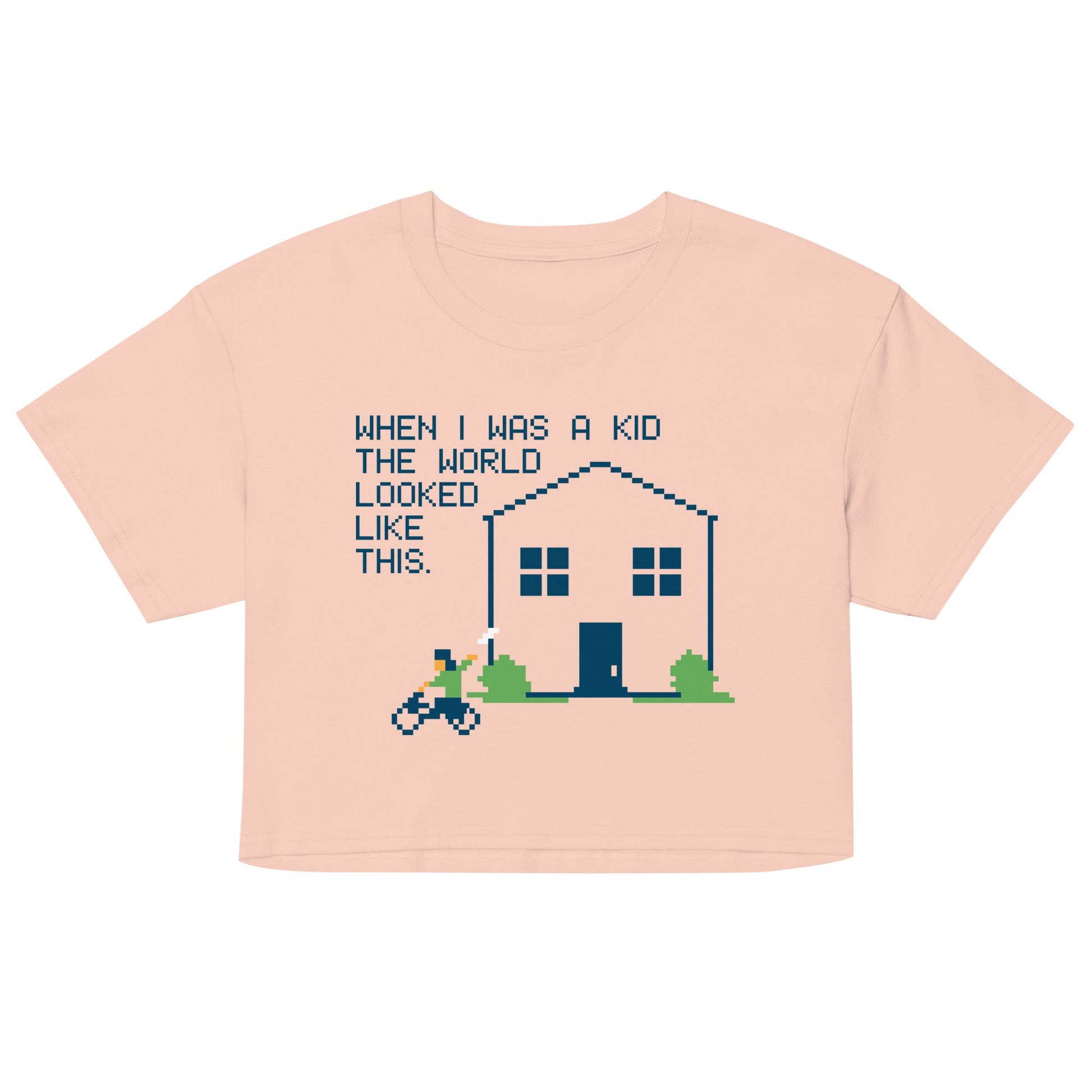 When I Was A Kid The World Women's Crop Tee