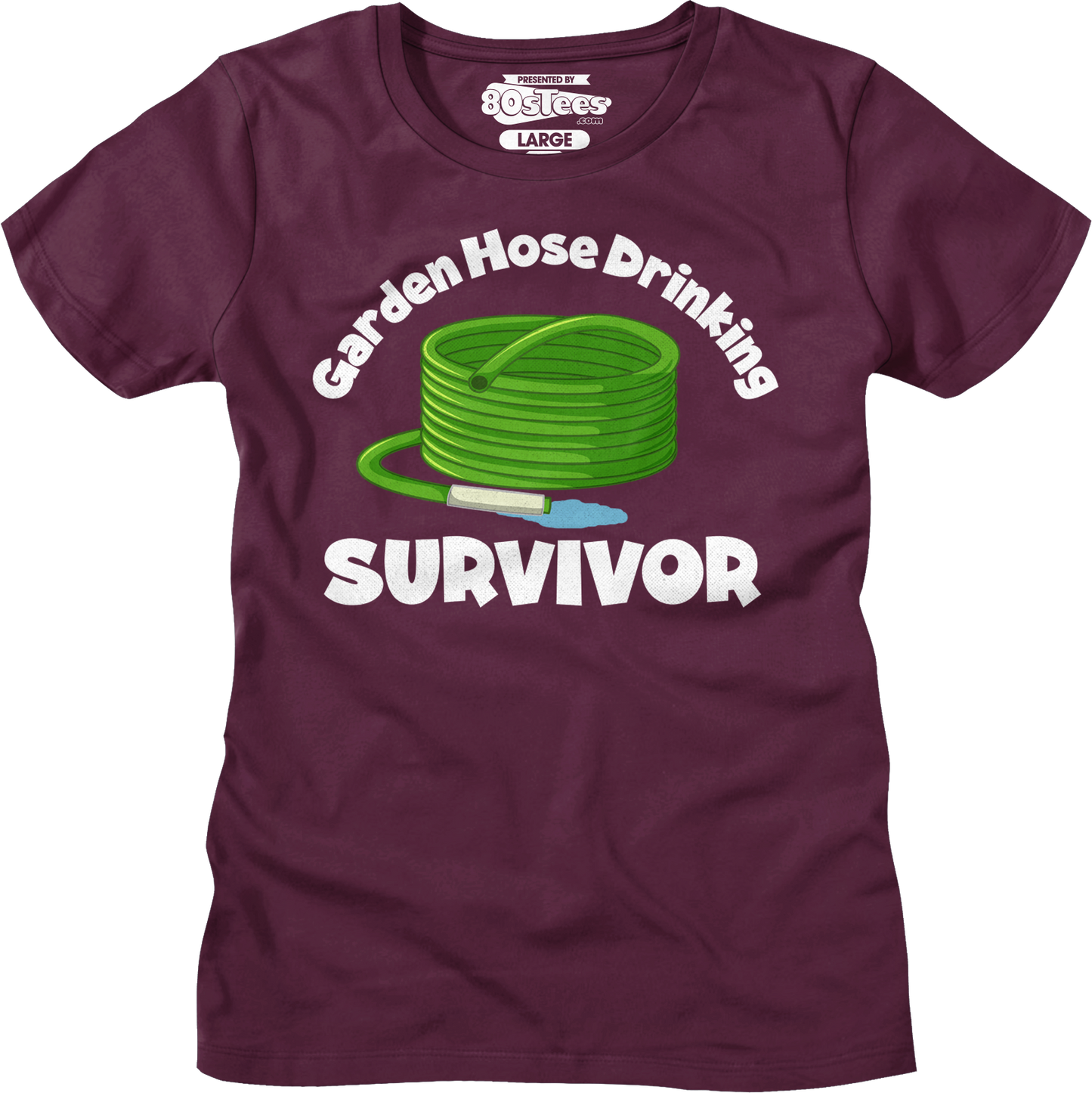 Womens Garden Hose Drinking Survivor Shirt